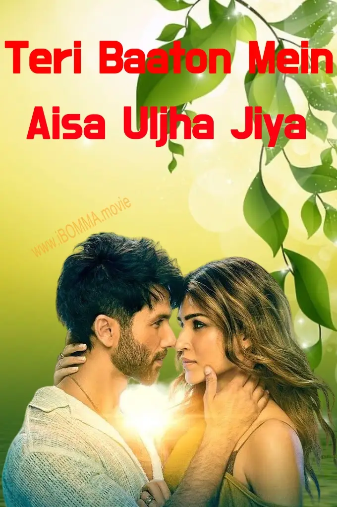 Teri Baaton Mein Aisa Uljha Jiya movie review