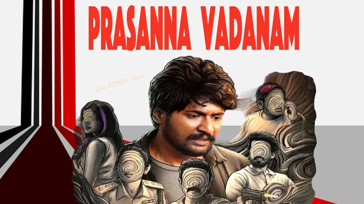 Prasanna Vadanam movie